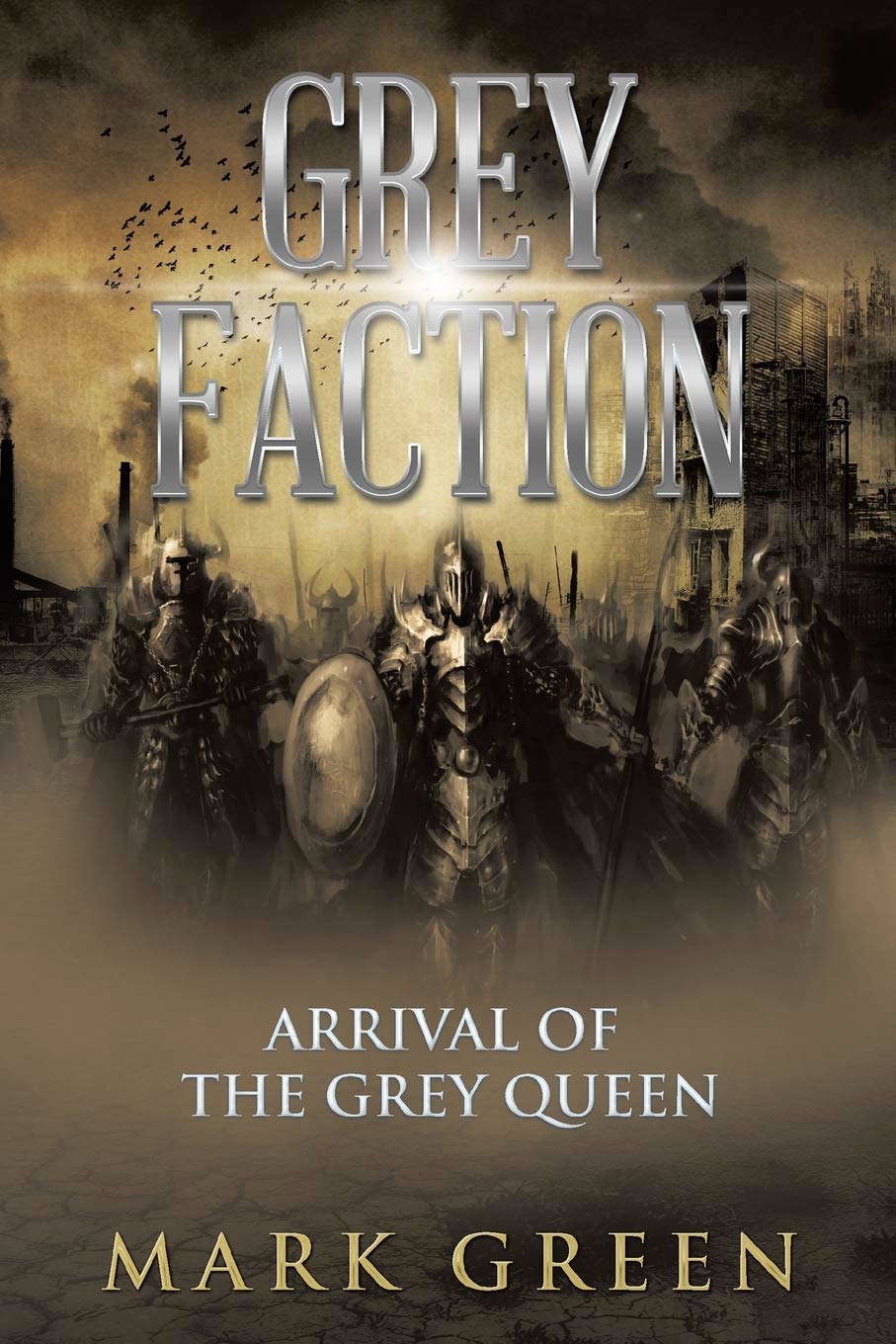 Grey Faction: Arrival of the Grey Queen poster