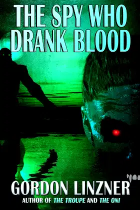 The Spy Who Drank Blood poster