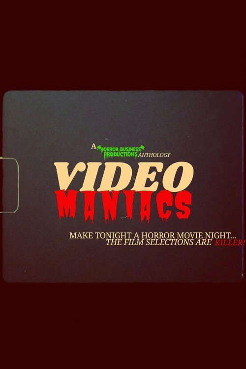 Video Maniacs poster