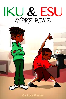 Iku And Esu An Orisha Tale poster
