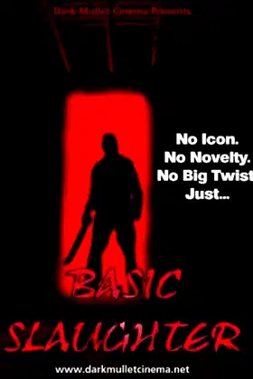 Basic Slaughter poster