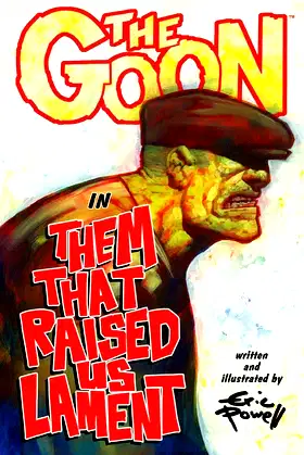 The Goon Volume 12: Them That Raised Us Lament poster