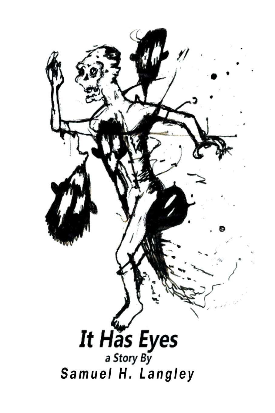 It Has Eyes poster