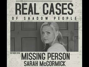 Real Cases of Shadow People - The Sarah McCormick Story poster