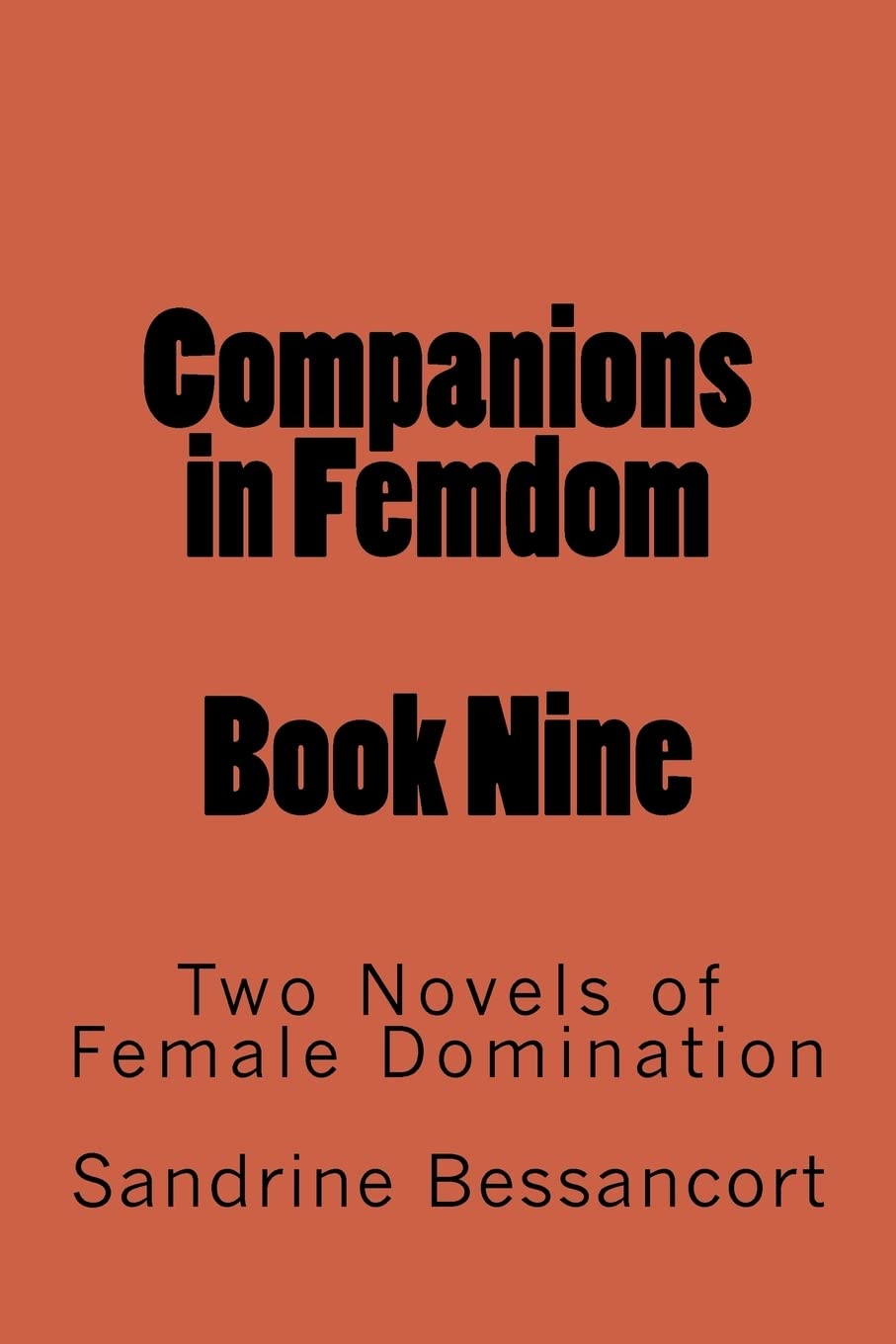 Companions in Femdom - Book Nine: Two Novels of Female Domination poster