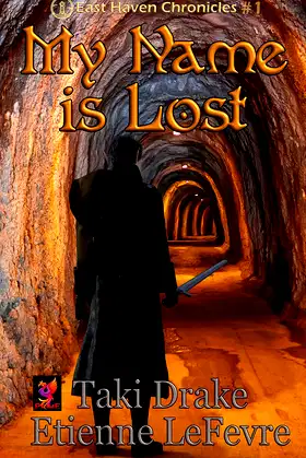 My Name is Lost (East Haven Chronicles Book 1) poster