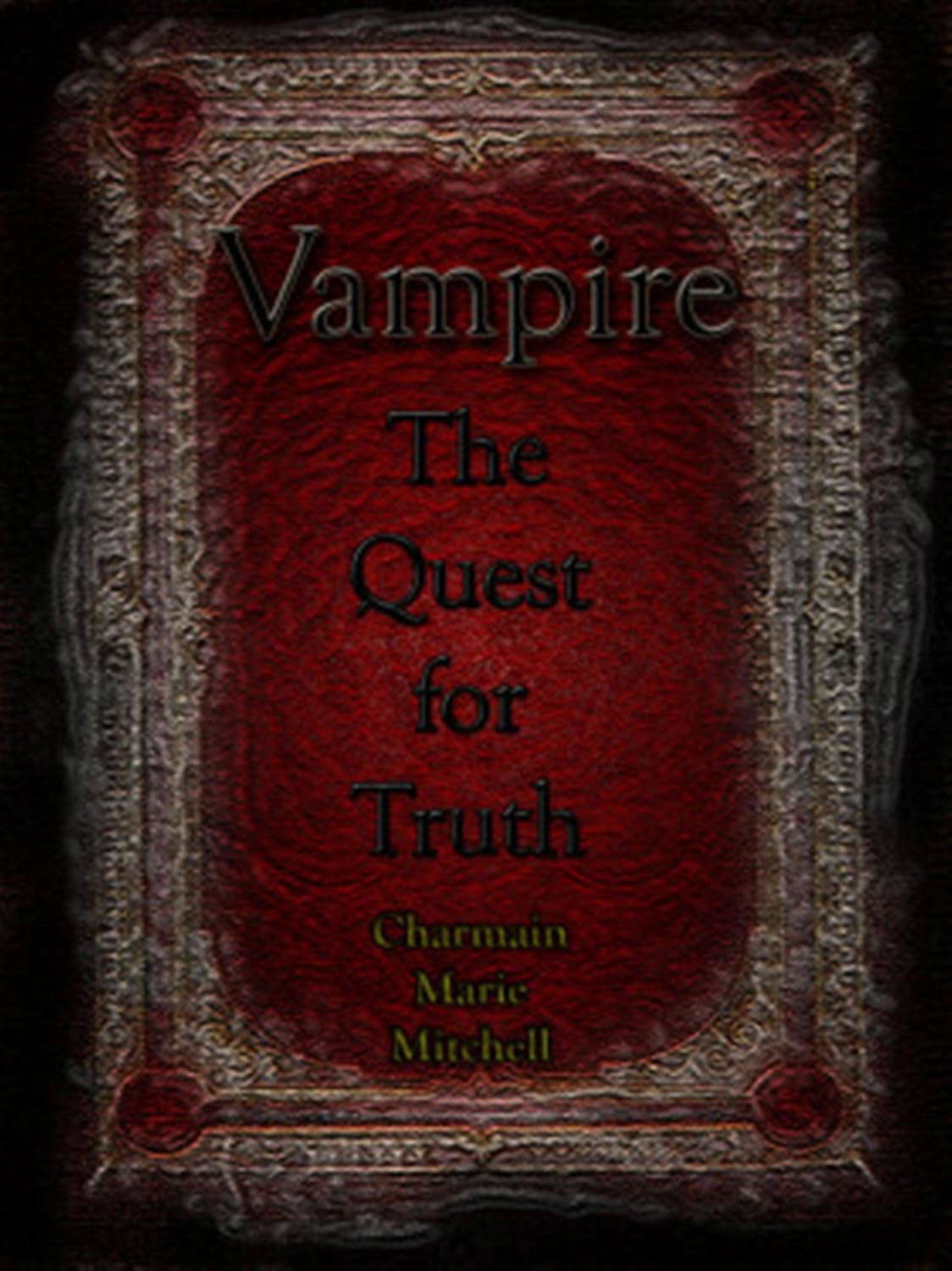 Vampire - The Quest for Truth (Vampire Series Book 3) poster
