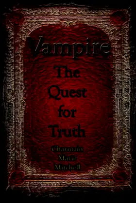 Vampire - The Quest for Truth (Vampire Series Book 3) poster