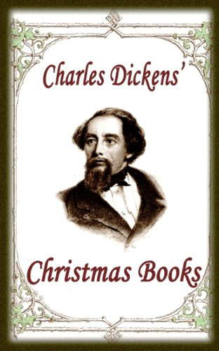 Charles Dickens' Christmas Books (Illustrated) poster
