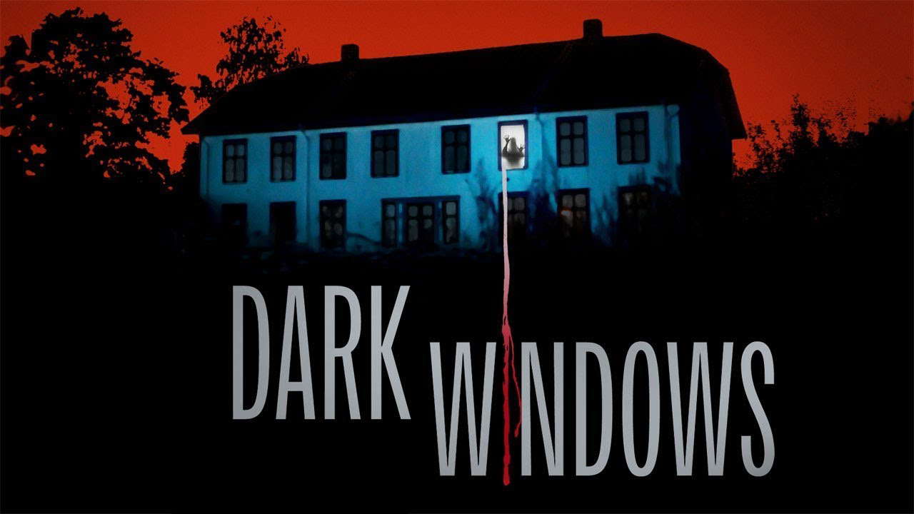 Poster for Dark Windows