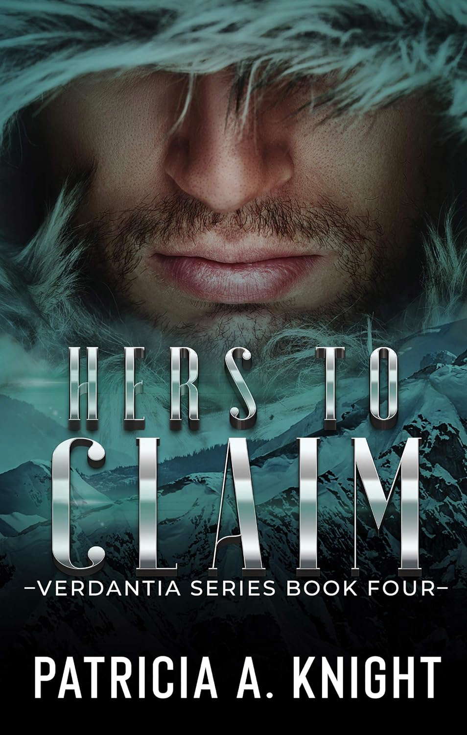 Hers To Claim: Verdantia Book 4 poster