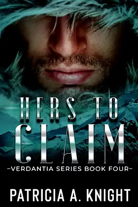 Hers To Claim: Verdantia Book 4 poster