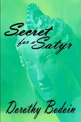Secret for a Satyr poster