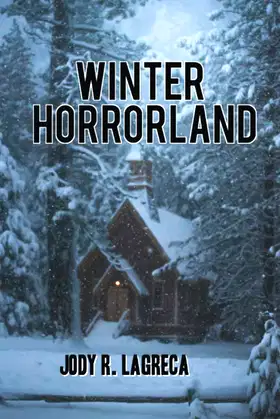 WINTER HORRORLAND poster