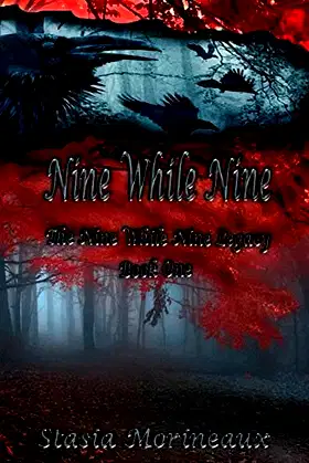 Nine While Nine: Book One (The Nine While Nine Legacy) poster