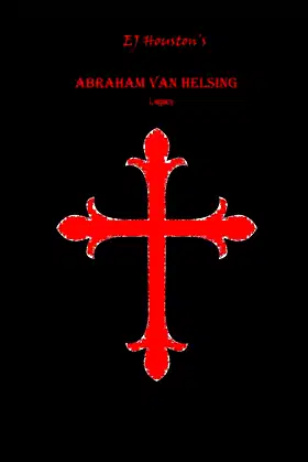 Abraham Van Helsing- Legacy poster