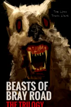 Beasts of Bray Road: The Trilogy poster
