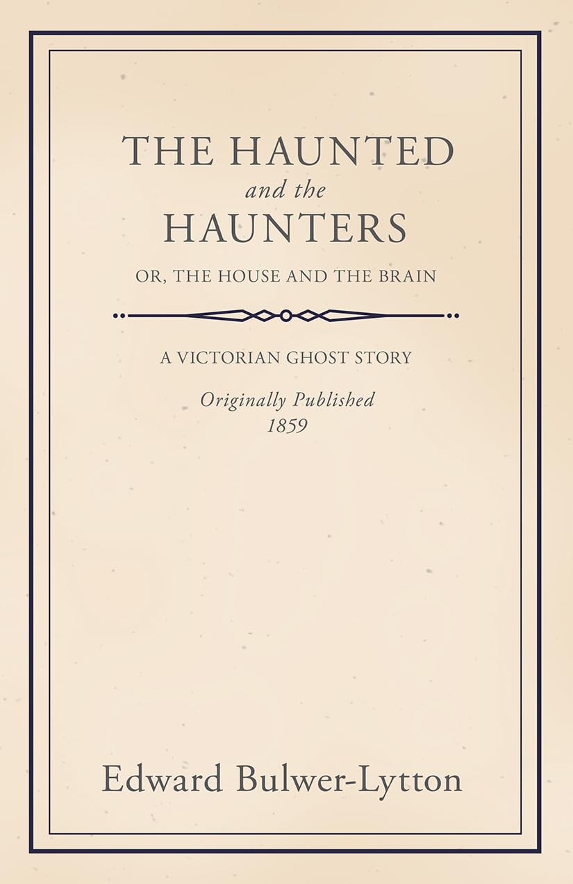 The Haunted and the Haunters - Or, The House and the Brain poster