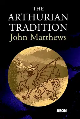The Arthurian Tradition poster