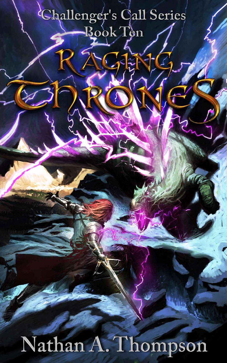 Raging Thrones (Challenger's Call Book 10) poster