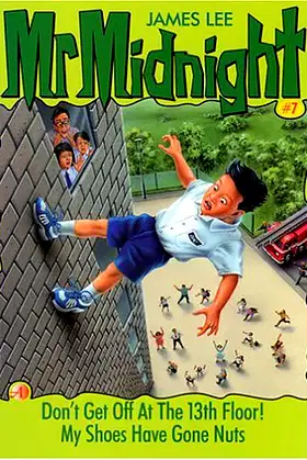 Don't Get Off At The 13th Floor! (Mr. Midnight, #7) poster
