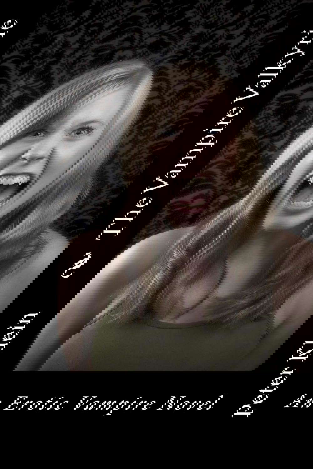 The Vampire Valkyrie (The Dancing Valkyrie Book 2) poster