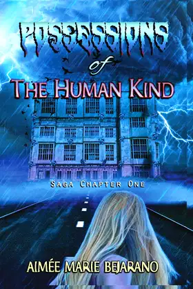 Possessions of the Human Kind: Saga Chapter One poster