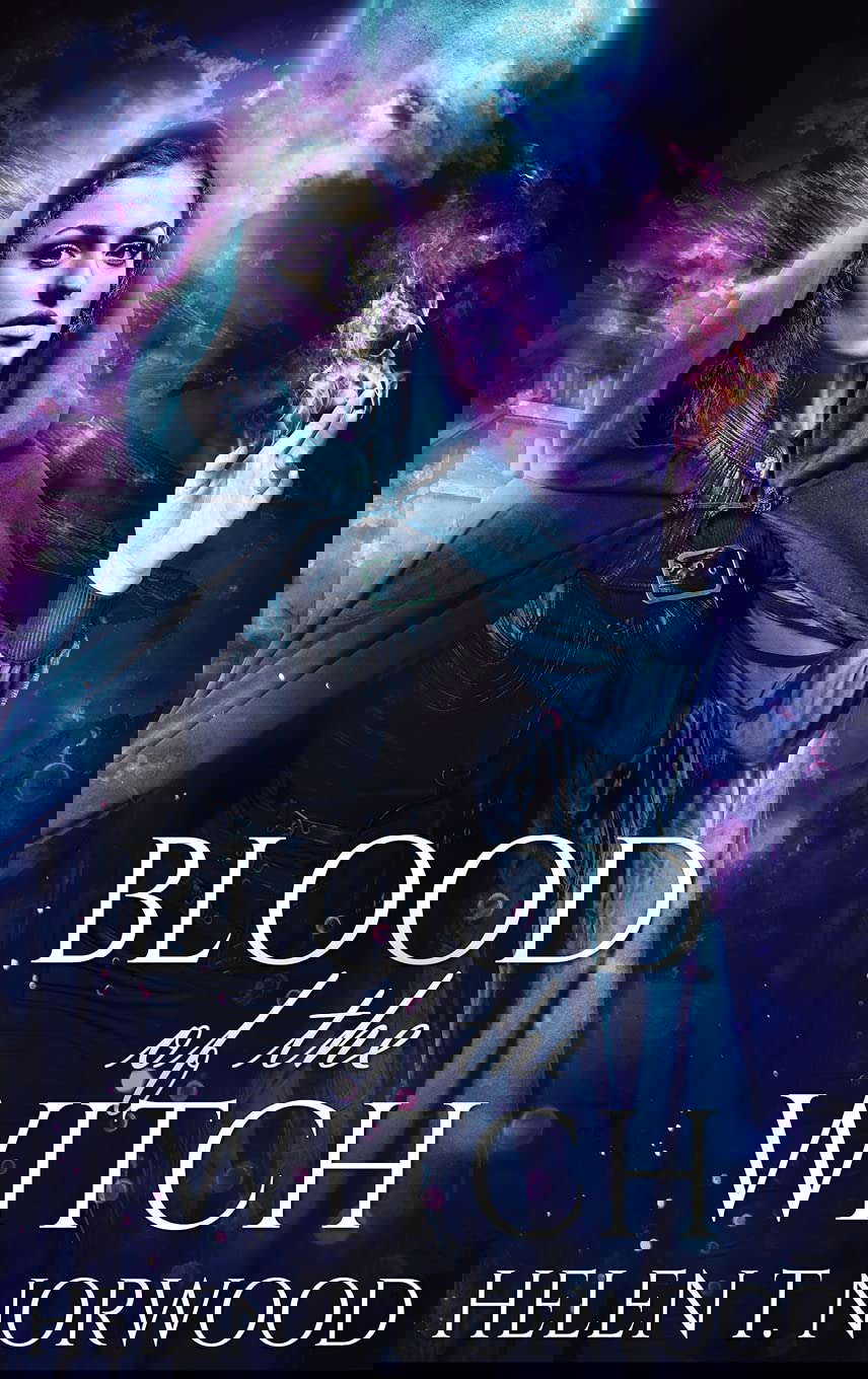 Blood Of The Witch (Nature of the Witch Trilogy) poster