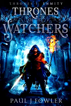 Thrones of the Watchers: Book I – Enmity poster