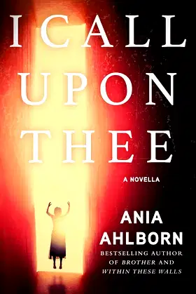 I Call Upon Thee: A Novella poster