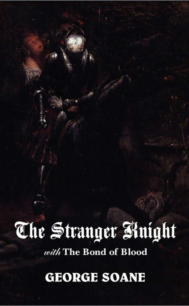The Stranger Knight, with The Bond of Blood (Gothic Classics) poster