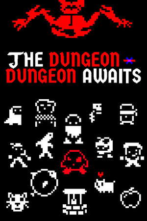 The Dungeon-Dungeon Awaits poster