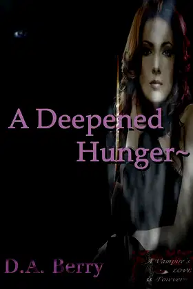A Deepened Hunger (Lucian and Jordan's story Book 1) poster