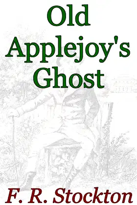 Old Applejoy's Ghost: Supernatural Christmas Fiction Series poster