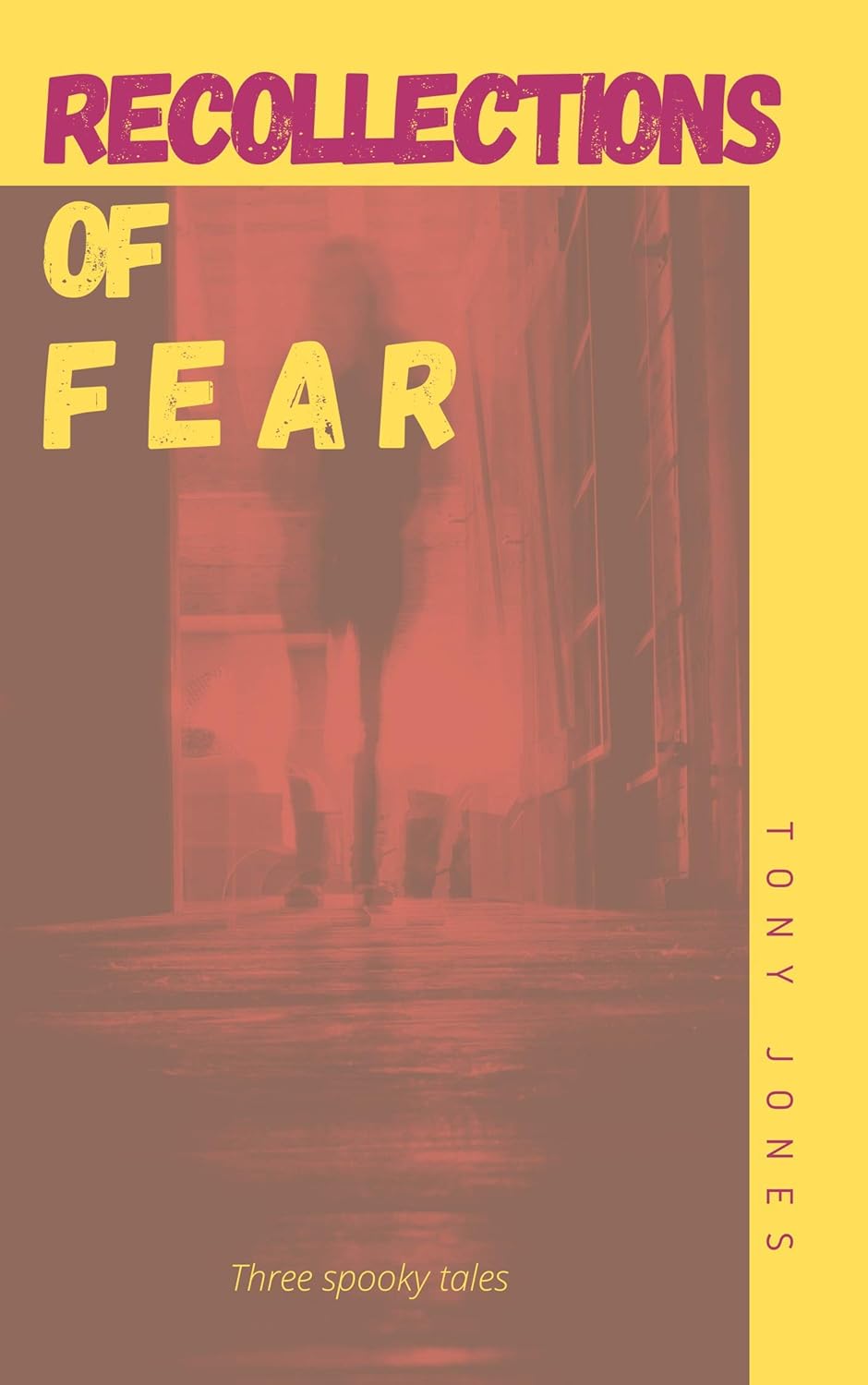 Recollections of Fear: Three Spooky Tales poster