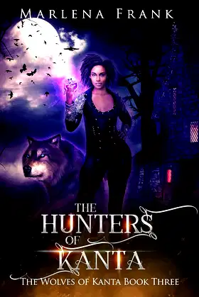 The Hunters of Kanta (The Wolves of Kanta Book 3) poster
