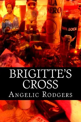 Brigitte's Cross (The Olivia Chronicles) poster