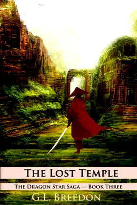 The Lost Temple (The Dragon Star Saga – Book 3: Episodes 8-10) poster