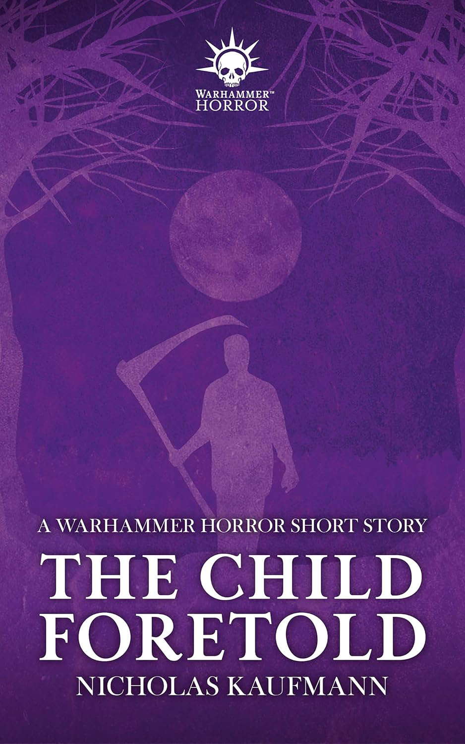 The Child Foretold (Warhammer Horror) poster