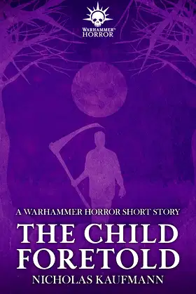 The Child Foretold (Warhammer Horror) poster