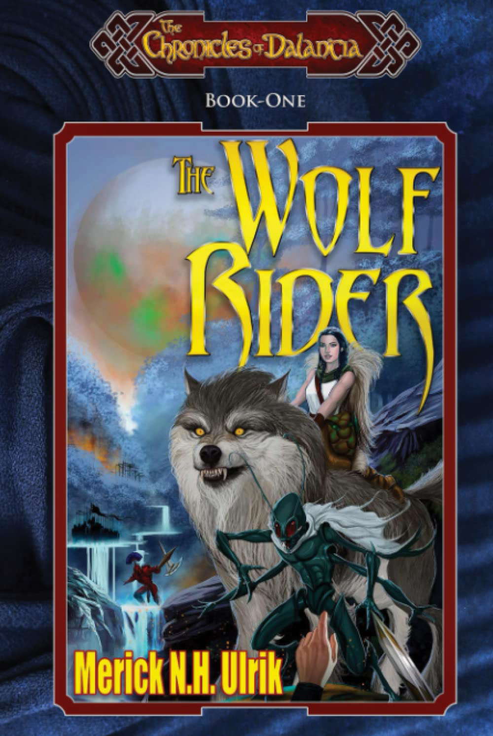 The Wolf Rider (The Chronicles of Dalantia) poster