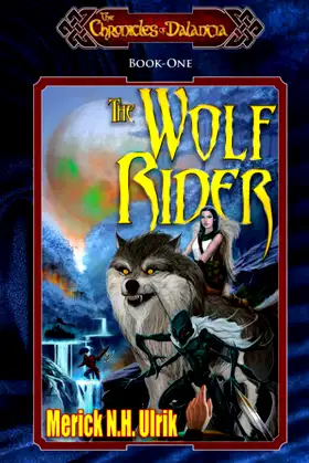 The Wolf Rider (The Chronicles of Dalantia) poster