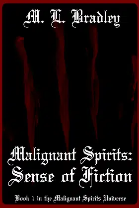 Malignant Spirits: Sense of Fiction poster