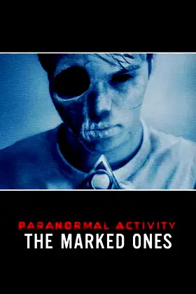 Paranormal Activity: The Marked Ones poster
