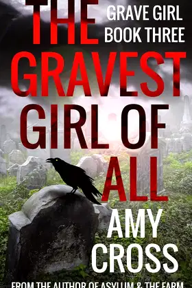 The Gravest Girl of All (Grave Girl) poster