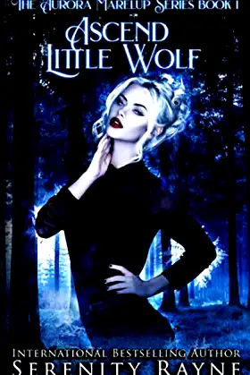 Ascend Little Wolf: The Aurora Marelup Series poster