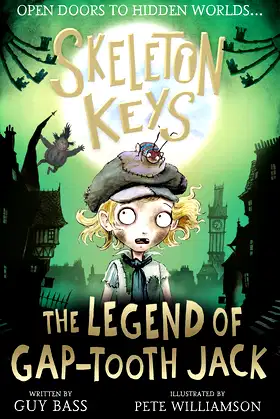 Skeleton Keys: The Legend of Gap-tooth Jack poster