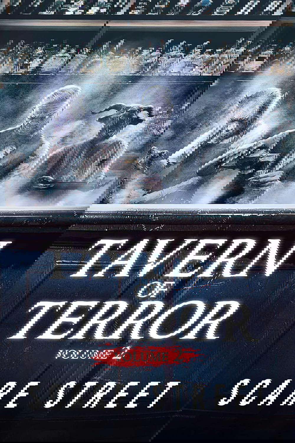 Tavern of Terror Vol. 2: Short Horror Stories Anthology poster