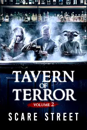 Tavern of Terror Vol. 2: Short Horror Stories Anthology poster