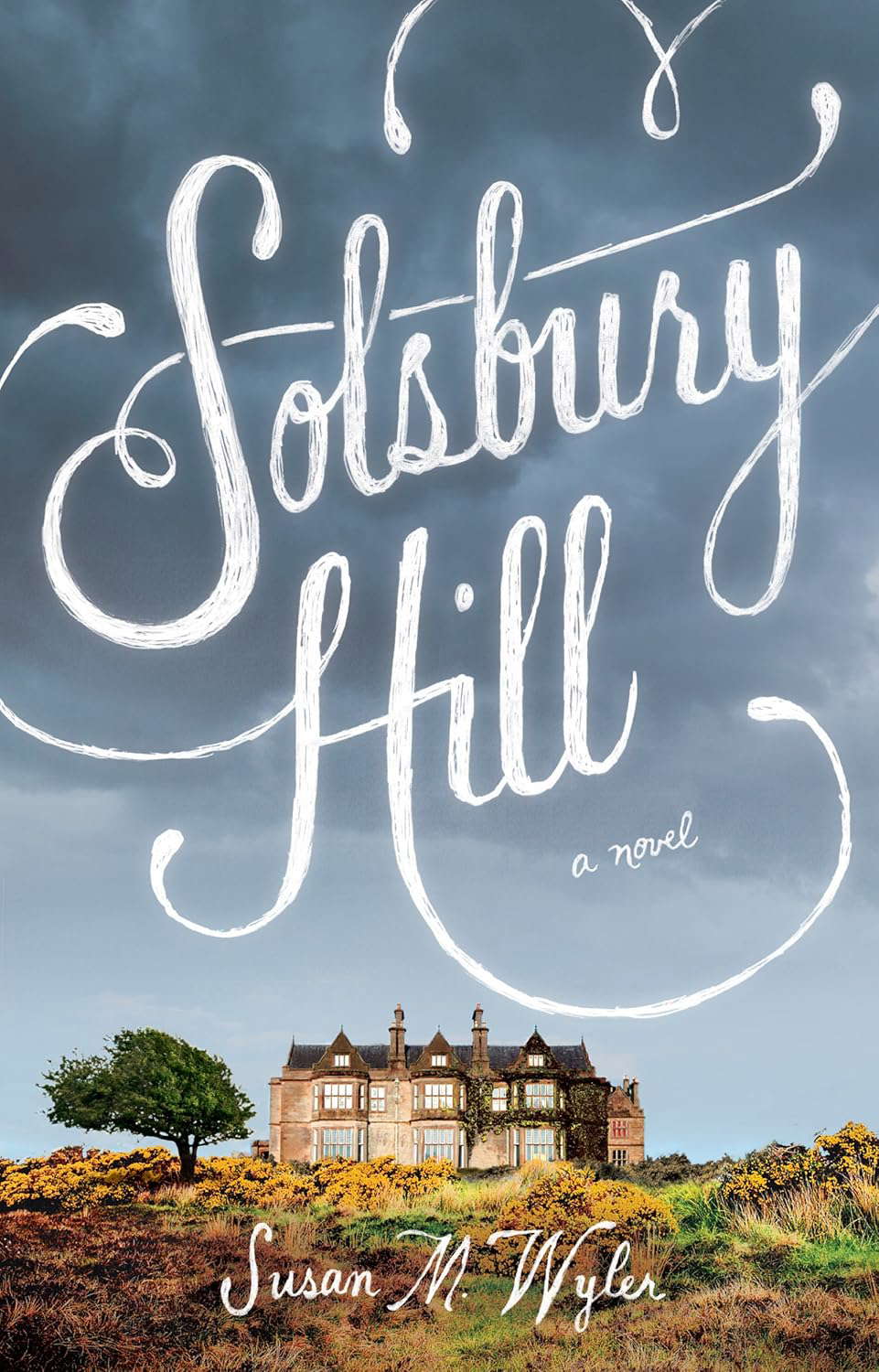 Solsbury Hill: A Novel poster